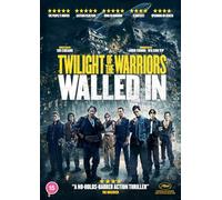 Twilight of the Warriors: Walled In
