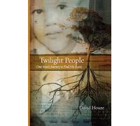 Twilight People : One Man's Journey To Find His Roots