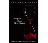 Twilight Saga - Spanish: La segunda vida de Bree Tanner (Sin límites)