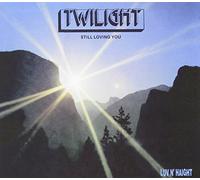 Twilight - Twilight-Still Loving You