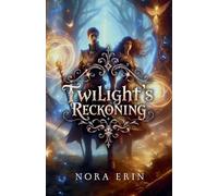 Twilight's Reckoning: 2 (The Luminary Accord)