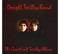 Twilley, Dwight Band - Great Lost Twilley Album