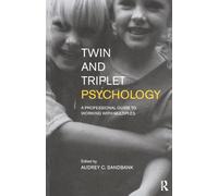 Twin and Triplet Psychology: A Professional Guide to Working with Multiples