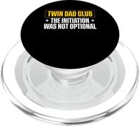 Twin Dad Club The Initiation Was Not Optional PopSockets PopGrip for MagSafe