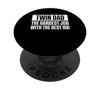 Twin Dad The Hardest Job With The Best ROI PopSockets Adhesive PopGrip