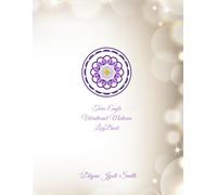 Twin Eagle Vibrational Medicine LogBook