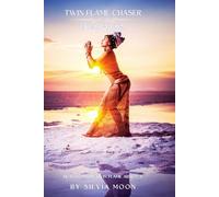 Twin Flame Chaser Awakening: Healing From Twin Flame Absence: 5