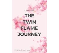 Twin Flame Journey - A Pocket Guide