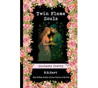 Twin Flame Souls: Soulmate Poetry