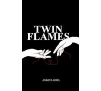 Twin flames: a collection of heartfelt love poems