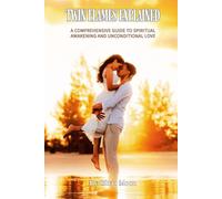 Twin Flames Explained: A Comprehensive Guide to Spiritual Awakening and Unconditional Love (Sacred Soul Connections)