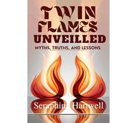 Twin Flames Unveiled: Myths, Truths, and Lessons, spiritual guide (6. Cosmic Soul Journey)
