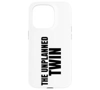 Twin Humor The Unplanned Twin Sibling Joke Twins Case for iPhone 15 Pro