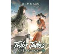 Twin Jades of Jiangdong (Novel) Vol. 1