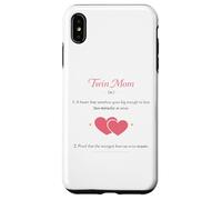 Twin Mom Definition mothers day Two Miracles Double Love Case for iPhone XS Max