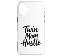 Twin Mom Hustle Funny Parenting Saying Design Case for iPhone 16 Plus