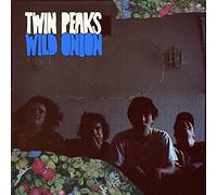 TWIN PEAKS - Wild Onion [VINYL]