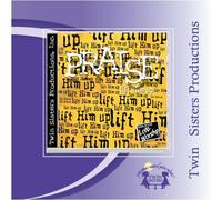 Twin Sisters - Praise --Lift Him Up