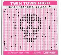 Twin Town High Music Yearbook (Volume 9): Class of 2007 - 2008 (CD)