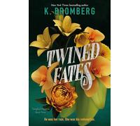 Twined Fates: Tangled Hearts, Book Three