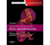 Twining's Textbook of Fetal Abnormalities: Expert Consult: Online and Print