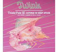 Twink & Moths & Locusts & - Think Pink IV: Return..