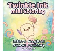 Twinkle Ink Mini Coloring: Milo the Magical Marshmallow