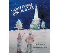 Twinkle Twinkle Big Ol Star