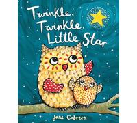 Twinkle, Twinkle, Little Star (Jane Cabrera's Story Time)