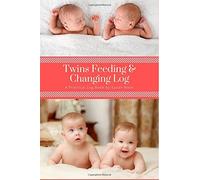 Twins Feeding & Changing Log Book: Volume 1 (twins feeding log book)
