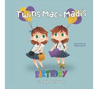 Twins Mac & Madi's Birthday: 1