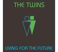 Twins,the - Living for the Future (Lp) [VINYL]