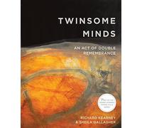 Twinsome Minds: An Act of Double Remembrance (Famine Folios)