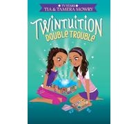 Twintuition: Double Trouble: 2