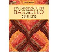 Twist-and-turn Bargello Quilts (That Patchwork Place)