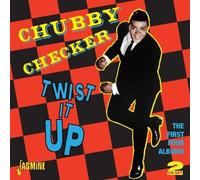 Twist It Up - The First Four Albums [ORIGINAL RECORDINGS REMASTERED] 2CD SET by Chubby Checker (2012-03-06)