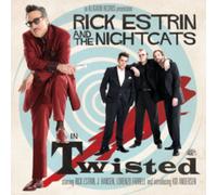 Rick Estrin & The Nightcats - Twisted