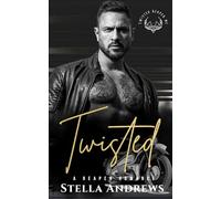 Twisted: A Billionaire Romance: 2 (A Reaper Romance)