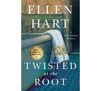 Twisted at the Root: A Jane Lawless Mystery (Jane Lawless Mysteries, 26)