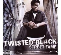 Twisted Black - Street Fame
