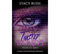 Twisted Bonds (The Twisted Duet)