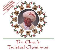 Twisted Christmas by Dr. Elmo (2004-10-29)