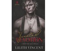 Twisted Devotion: A Secret Baby Mafia Romance (Ruthless Arrangements)