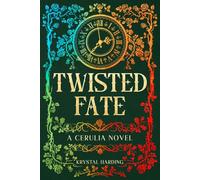 Twisted Fate: A Cerulia Novel