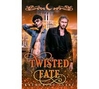 Twisted Fate: A Paranormal MM Romance