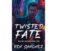 Twisted Fate (Major Arcana Book One): A Gay Enemies to Lovers Urban Fantasy: 1