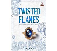 Twisted Flames: Arranged Marriage with Wrong Bride