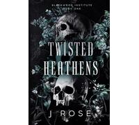 Twisted Heathens: A Dark Reverse Harem Romance: 1 (Blackwood Institute)