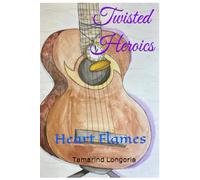 Twisted Heroics: Heart Flames