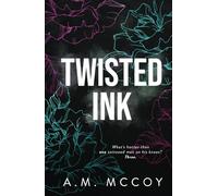 Twisted Ink: A Why Choose Romance (Beauty In The Ink)
